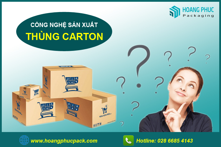 Công nghệ sản xuất thùng carton