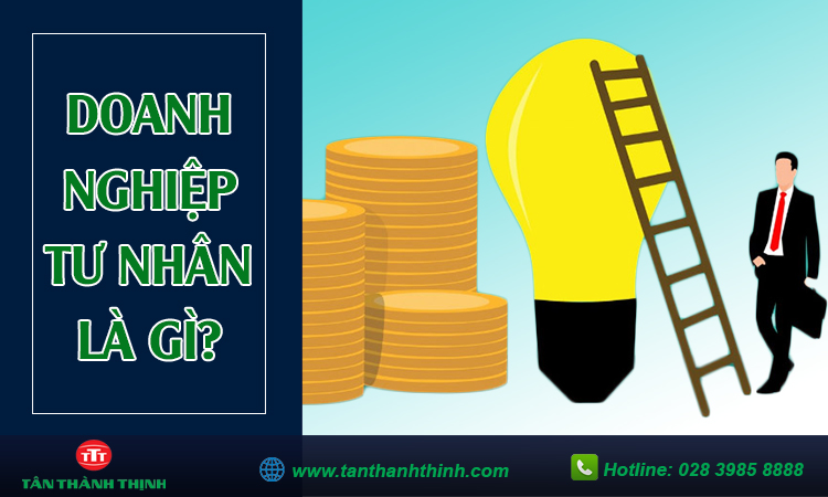 Doanh nghiệp tư nhân là gì?