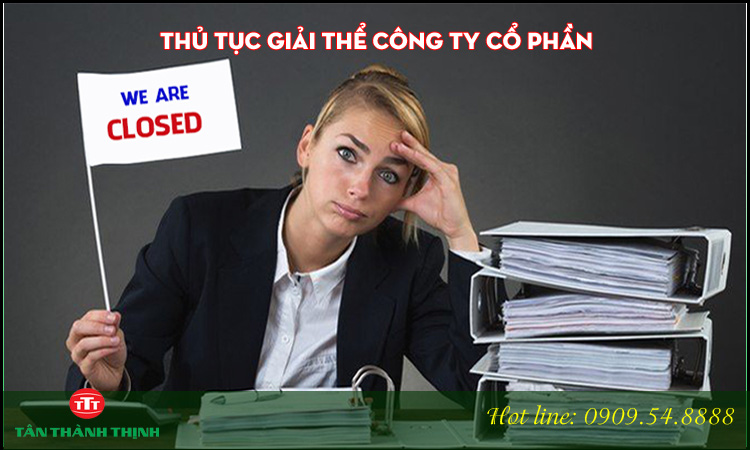 Thủ tục giải thể công ty cổ phần